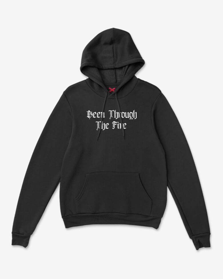 Through Fire Hoodie